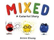 Portada de Mixed: A Colorful Story