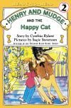 Henry and Mudge and the Happy Cat