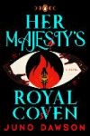 Her Majesty's Royal Coven