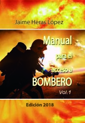 Portada de Manual para el acceso a bombero Vol. I