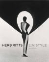 Herb Ritts: L.A. Style