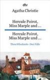Hercule Poirot, Miss Marple und ... (Drei F&auml;lle)