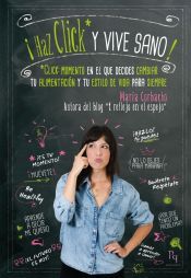 Portada de ¡Haz click y vive sano!