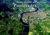 Portada de Desde el cielo a Pontevedra