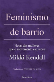 Portada de Feminismo de barrio: Notas das mulleres que o movemento esqueceu