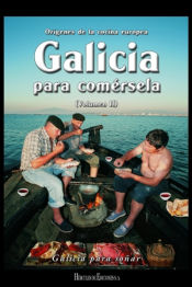 Portada de Galicia para comérsela (Volumen II)