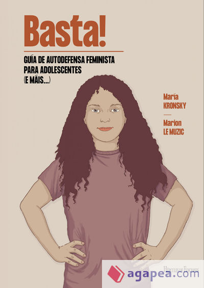 Basta! Guía de autodefensa feminista para adolescentes (e máis...)