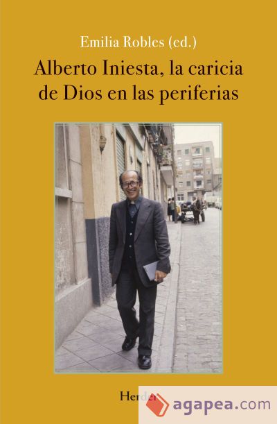 Alberto Iniesta, la caricia de dios en las periferias Alberto Iniesta, la caricia de dios en las periferias
