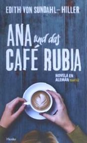 Portada de Ana und das Café Rubia