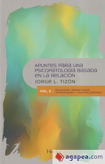 Apuntes para una Psicopatología Basada en la Relación