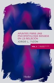 Portada de Apuntes para una psicopatología basada en la relación (Ebook)