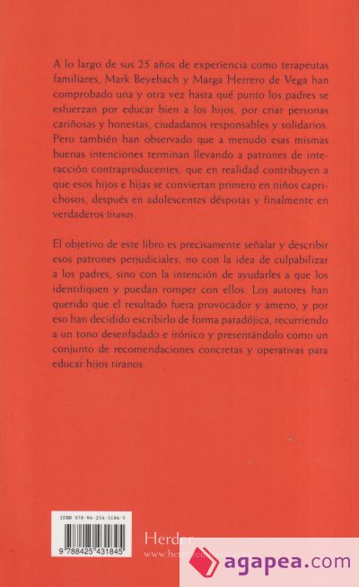 Cómo criar hijos tiranos