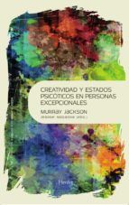 Portada de Creatividad y estados psicóticos en personas excepcionales (Ebook)