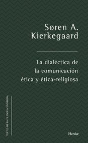 Portada de DIALÉCTICA DE LA COMUNICACIÓN ÉTICA Y ÉTICA-RELIGIOSA