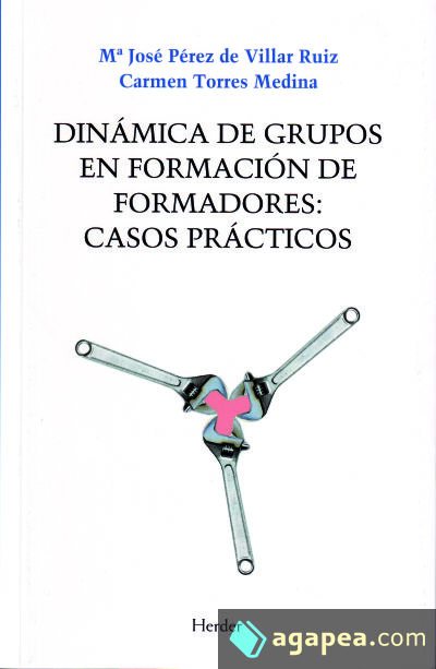 Dinámica de grupos en formación de formadores: casos prácticos