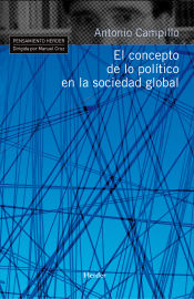 Portada de EL CONCEPTO DE LO POLÍTICO EN LA SOCIEDAD GLOBAL