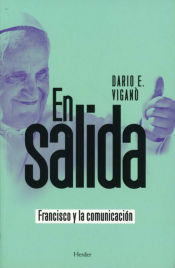 Portada de EN SALIDA . Francisco y la comunicación