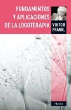 Portada de Fundamentos y aplicaciones de la logoterapia (Ebook)