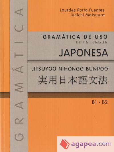 Gramática de uso de la lengua japonesa B1 - B2