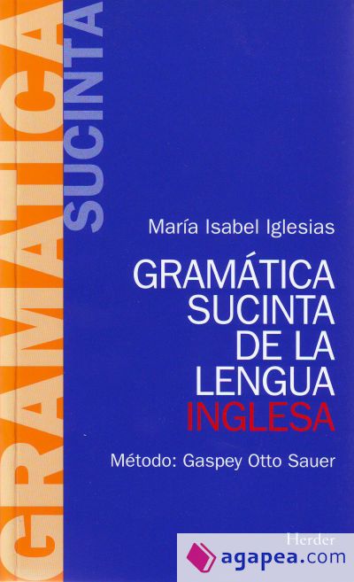 Gram&aacute;tica sucinta de la lengua inglesa