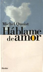 Portada de H&aacute;blame de amor