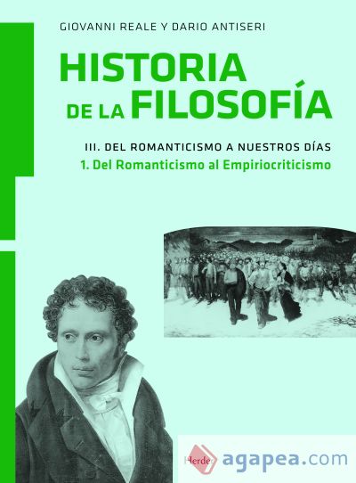 Historia de la filosofía III. Del Romanticismo a nuestros días