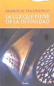 Portada de LUZ QUE FLUYE DE LA DIVINIDAD, LA