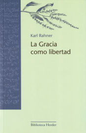 Portada de La Gracia como libertad