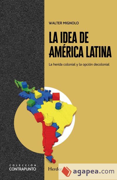 La idea de Am&eacute;rica Latina
