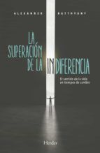 Portada de La superación de la indiferencia (Ebook)