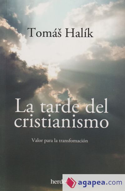 La tarde del cristianismo