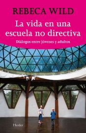 Portada de La vida en una escuela no directiva