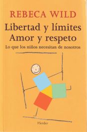 Portada de Libertad y límites. Amor y respeto