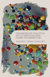 Portada de ORGANIZACI&Oacute;N PSIC&Oacute;TICA DE LA PERSONALIDAD