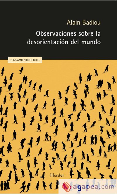 Observaciones sobre la desorientación del mundo