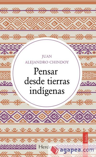 Pensar desde tierras ind&iacute;genas
