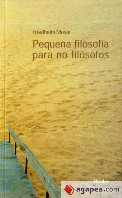 Pequeña filosofía para no filósofos