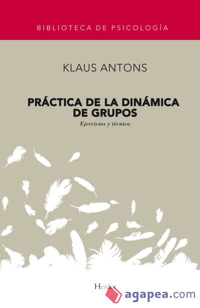 Práctica de la dinámica de grupos Práctica de la dinámica de grupos