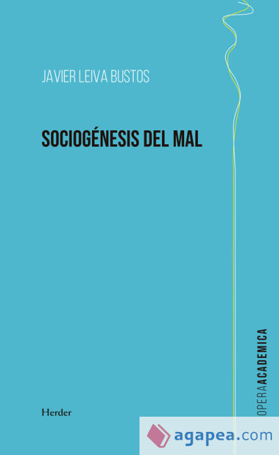 Sociogénesis del mal