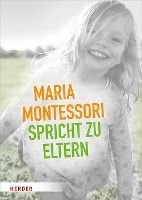 Portada de Maria Montessori spricht zu Eltern