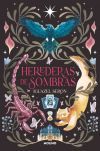 Herederas de sombras (edición limitada con cantos tintados) Herederas de sombras (edición limitada con cantos tintados)