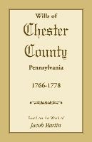 Portada de Wills of Chester County, Pennsylvania, 1766-1778