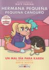 Hermana pequeña, pequeña canguro 3: Un mal día para Karen