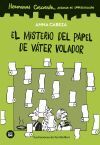 Hermanas Coscorr&oacute;n. Agencia de investigaci&oacute;n. El misterio del papel de v&aacute;ter volador