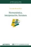 Hermenéutica, interpretación, literatura