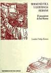 Hermenéutica y existencia humana: el pensamiento de Paul Ricoeur