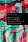 Hermenéuticas Y Metodologías Teológicas Feministas
