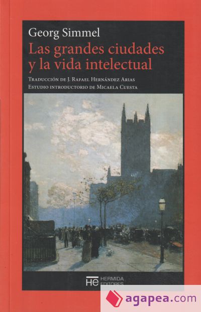 Las grandes ciudades y la vida intelectual