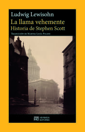 Portada de La llama vehemente "Historia de Stephen Scott"