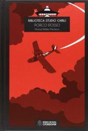 Portada de Biblioteca Studio Ghibli: Porco Rosso